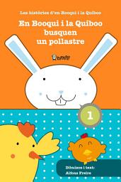 Imatge d'icona En Booqui i la Quiboo busquen un pollastre: Les històries d'en Booqui i la Quiboo