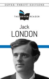 Icon image Jack London The Dover Reader