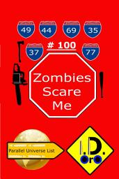 Icon image Zombies Scare Me 100 (Edizione italiana)