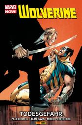 Icon image Marvel NOW! Wolverine 2 - Todesgefahr
