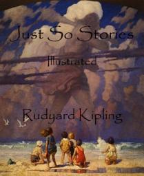 Icon image Just So Stories (Illustrated): Illustrated
