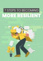 Icon image 7 Steps To Becoming More Resilient