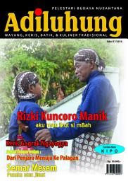 Icon image Majalah Adiluhung Edisi 17: Wayang, Keris, Batik dan Kuliner Tradisional