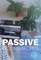 Icon image Passive Income Secrets