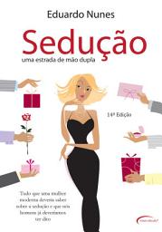 Icon image Sedução - Uma estrada de mão dupla