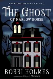 Icon image The Ghost of Marlow House