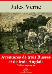 Icon image Aventures de trois Russes et de trois Anglais: Entièrement illustré - Arvensa éditions