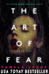 Icon image The Art of Fear: A Thriller