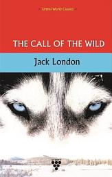 Icon image THE CALL OF THE WILD