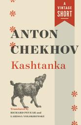 Icon image Kashtanka: From Fifty-Two Stories