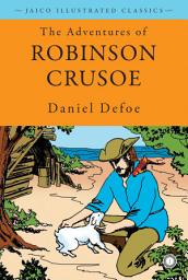 Icon image The Adventures of Robinson Crusoe
