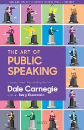 Icon image The Art of Public Speaking