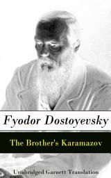 Icon image The Brother's Karamazov - Unabridged Garnett Translation