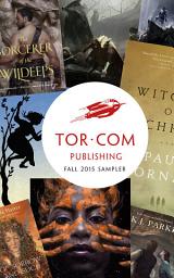 Icon image Tor.com Publishing Fall 2015 Sampler
