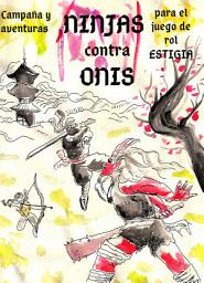 Icon image Ninjas contra onis: Ampliación para el juego de rol Estigia
