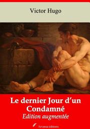 Icon image Le dernier Jour d’un Condamné: Nouvelle édition augmentée