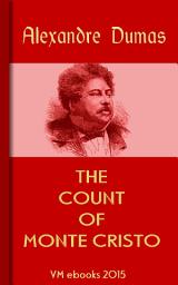 Icon image THE COUNT OF MONTE CRISTO: Classic French Literature