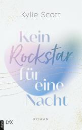 Icon image Kein Rockstar für eine Nacht