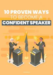 Icon image 10 Proven Ways to Become a Confident Speaker