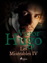 Icon image Les Misérables IV