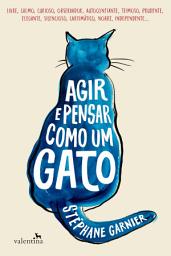 Icon image Agir e Pensar como um Gato