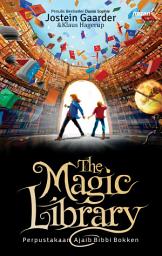 Icon image The Magic Library: Perpustakaan Ajaib Bibbi Bokken