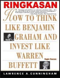 Icon image Ringkasan - Cara Berpikir Seperti Benjamin Graham dan Berinvestasi Seperti Warren Buffett: Lawrence A. Cunningham