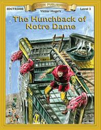 Icon image The Hunchback of Notre Dame: High Interest Classics with Comprehension Activities