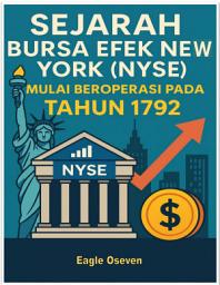 Icon image Sejarah Bursa Efek New York (NYSE): Mulai Beroperasi pada Tahun 1792