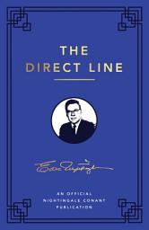 Icon image The Direct Line: An Official Nightingale Conant Publication