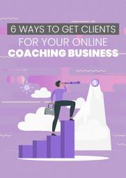 Icon image 6 Ways To Get Clients For Your Online Coaching Business