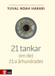 Icon image 21 tankar om det 21:a århundradet