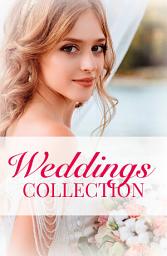 Icon image Weddings Collection: His Runaway Bride / The Bride Wore Blue Jeans / How to Marry a Billionaire / The Bridal Chase / His Bid For A Bride / The Tycoon's Virgin Bride / The English Aristocrat's Bride / Bride of Desire