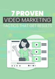 Icon image 7 Proven Video Marketing Tactics That Get Results