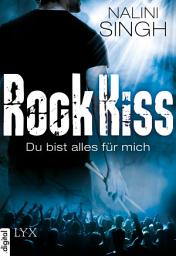 Icon image Rock Kiss - Du bist alles für mich