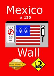 Icon image Mexico Wall 130 (Edizione Italiana)