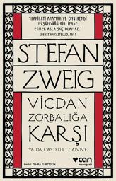 Icon image Vicdan Zorbalığa Karşı ya da Castellio Calvin’e