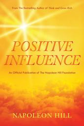Icon image Napoleon Hill's Positive Influence