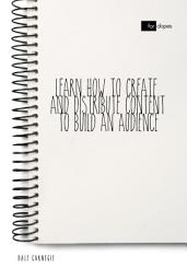 Icon image Learn How to Create and Distribute Content to Build an Audience
