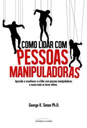 Icon image Como lidar com pessoas manipuladoras