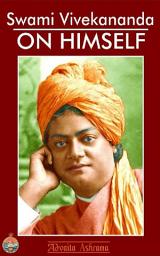Icon image Swami Vivekananda on Himself