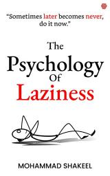 Icon image The Psychology of Laziness By Mohammad Shakeel - CoolMitra