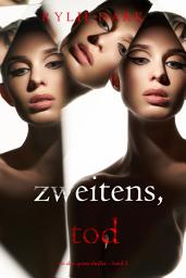 Icon image Zweitens, Tod (Ein Alex-Quinn-Thriller – Band 2)