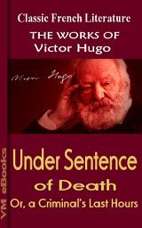 Icon image Under Sentence of Death: Works Of Hugo