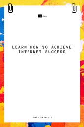 Icon image Learn How to Achieve Internet Success