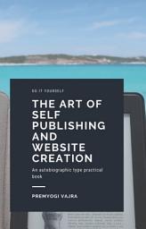 Icon image The art of Self Publishing and Website creation
