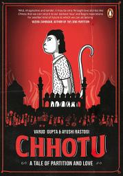 Icon image Chhotu: A Tale of Partition and Love