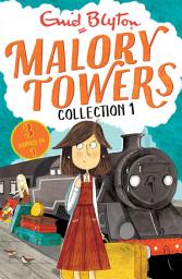 Icon image Malory Towers Collection 1: Books 1-3