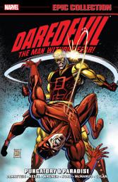 Icon image Daredevil Epic Collection: Purgatory & Paradise