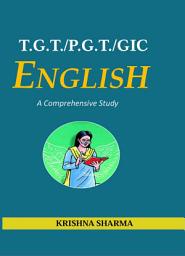 Icon image TGT PGT ENGLISH: Useful for: TGT PGT/GIC/KVS/DSSSB/RPSC etc.